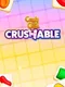 Candy Crush Crushable
