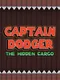Captain Dodger: The Hidden Cargo