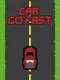 Car Go Fast