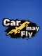 Car May Fly