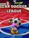 Car Soccer League