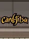 Card-Jitsu