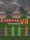 Carnival VR Orientation