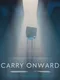 Carry Onward