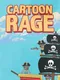 Cartoon Rage