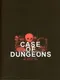 Case of Dungeons