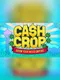 Cash Crop