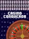 Casino Conqueror