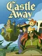 Castle Away