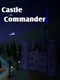 Castle Commander