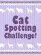Cat Spotting Challenge!