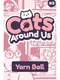 Cats Around Us: Yarn Ball