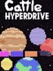 Cattle Hyperdrive
