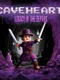 Caveheart: Legacy of The Depths