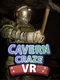 Cavern Craze VR