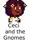 Ceci and the Gnomes