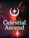 Celestial Ascend