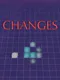 Changes