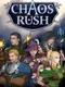 Chaos Rush: Tower Defense