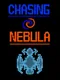 Chasing Nebula