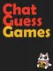 Chat Guess Games