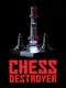 Chess Destroyer