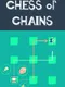 Chess of Chains