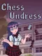 Chess Undress