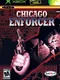 Chicago Enforcer