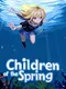 Children of the Spring