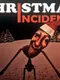 Christmas Incident