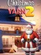 Christmas Yarn 2
