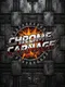Chrome Carnage