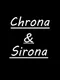 Chrona & Sirona