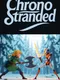 Chrono Stranded