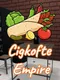 Cigkofte Empire