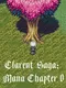 Clarent Saga: Mana Chapter 0