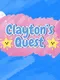Clayton's Quest