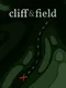 Cliff & Field