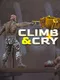 Climb and Cry