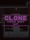 Clone Your Way Out