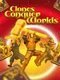 Clones Conquer Worlds