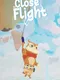 Close to Flight