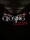 Closing Doors