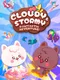 Cloudy & Stormy: Pawtastic Adventure