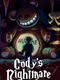 Cody's Nightmare