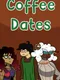 Coffee Dates