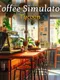 Coffee Simulator Tycoon