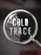 ColdTrace