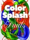 Color Splash: Fruits